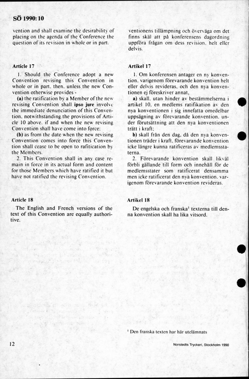vcntion and shall cxamine thc desirability of placing on the agenda of the Conference Ihc question of its revision in whole or in part.