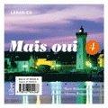 Mais oui 4 lärar-cd 1-3 PDF ladda ner LADDA NER LÄSA Beskrivning Författare: Marie Pettersson. Mais oui präglas av användarvänlighet, lekfullhet och aktualitet.
