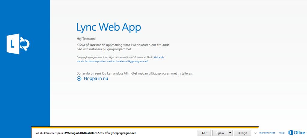 Ansluta första gången till möte som gäst via Lync Web App När du laddar ner plug-in programmet kan