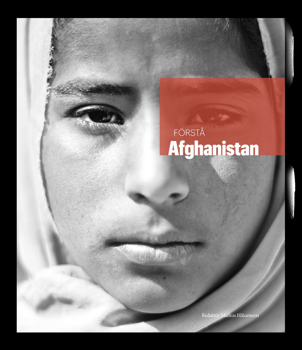 MED DIN HJÄLP KAN VI NÅ LIVSAVGÖRANDE FÖRÄNDRING FÖR DE MEST UTSATTA I AFGHANISTAN. Köp boken Förstå Afghanistan på www.sak.se/boken VAR MED OCH FÖRÄNDRA! Stöd oss nu.