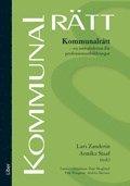 Kommunalrätt : en introduktion för professionsutbildningar PDF ladda ner LADDA NER LÄSA Beskrivning Författare: Lennart Erlandsson.
