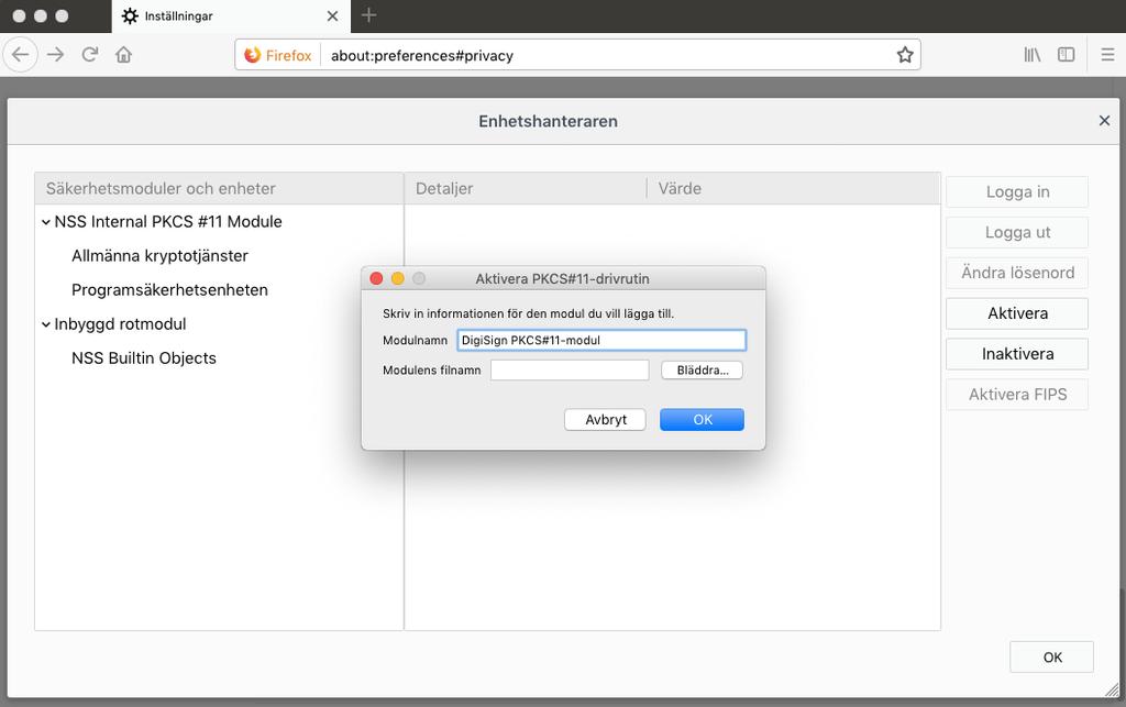 5. Ge modulen namnet DigiSign PKCS#11 Module. 6.