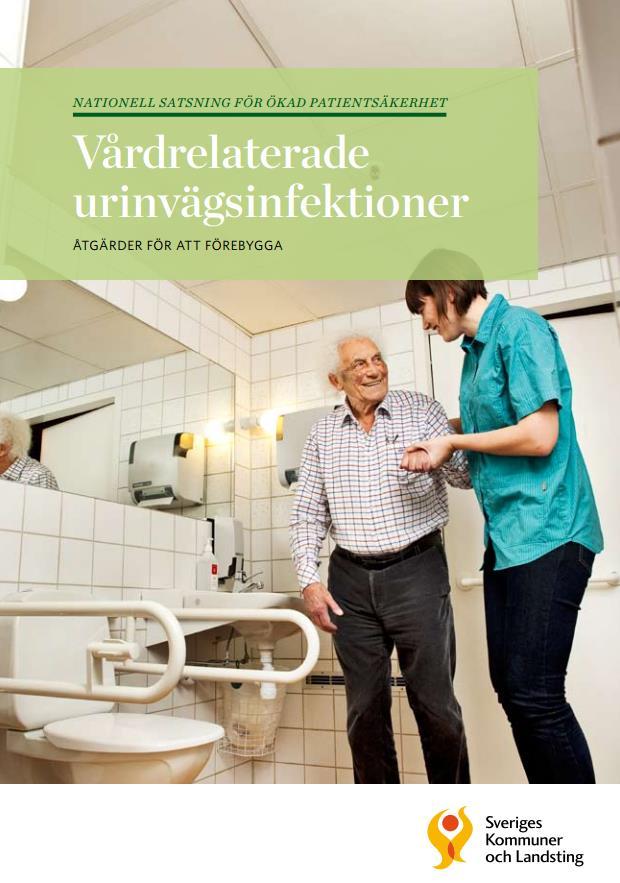 http://webbutik.skl.se/sv/artiklar/vard relaterade-urinvagsinfektioneratgarder-for-att-forebygga.