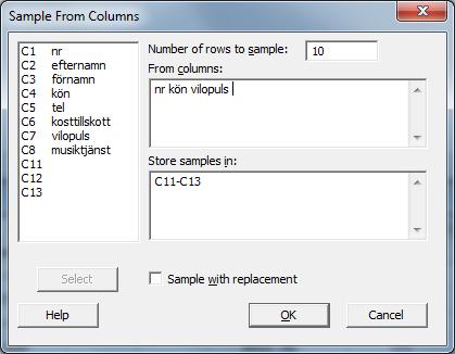 Minitab tips Så här gör du ett OSU (SRS) ur en population Gå till menyn Calc/Random Data/Sample From Columns. Då ska du få nedanstående fönster (första på nästa sida).