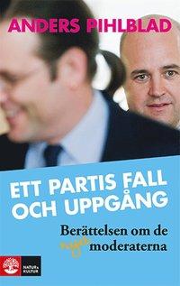 Ett partis fall och uppgång : berättelsen om de nya moderaterna PDF ladda ner LADDA NER LÄSA Beskrivning Författare: Anders Pihlblad. Uppdaterad utgåva 2014 med nyskrivna kapitel!