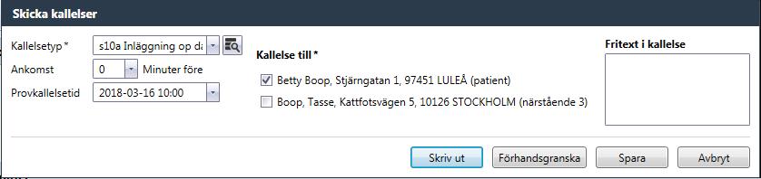 3.3.6.1 Skriv ut kallelse När bokningen är genomförd kan man förbereda för kallelse utskrift eller skriva ut direkt.