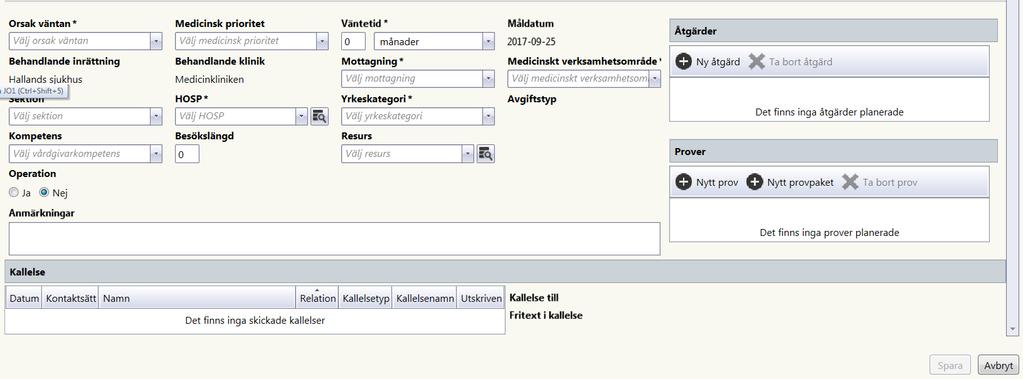 3.5.2 Urvalsvy Väntelista - Planering I urvalsvyn väntelista-planering fyller man i planeringsuppgifterna. De som har en stjärna är obligatoriska fält och kan inte lämnas tomma.