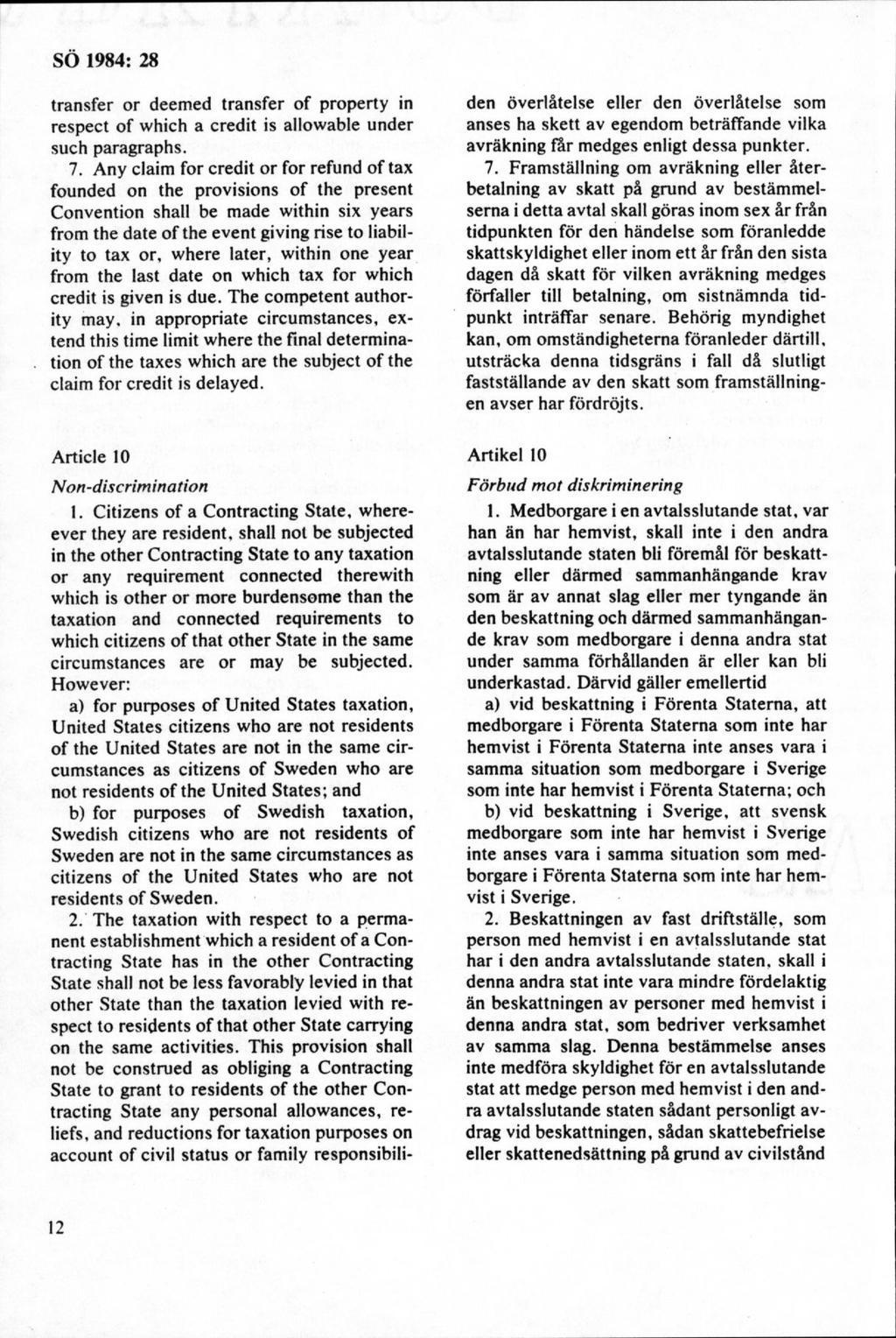 transfer o r deem ed tran sfer o f property in respect o f w hich a credit is allow able under such paragraphs. 7.