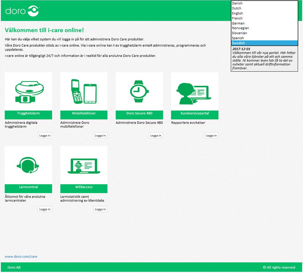Portalen När man navigerar till www.icareonline.com så kommer man till portalen där vi samlar samtliga administrativa lösningar på ett ställe.