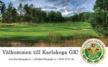 KARLSKOGA GK 18 HÅL + 9 P&P KARLSKOGA GK 18 HÅL + 9 P&P Golfvägen 13, 691 94 Karlskoga Tel: Reception/Kansli Golfvägen 13, 691 94 Karlskoga 0586-72 81 90 Tel: Reception/Kansli 0586-72 81 90