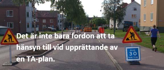 3.1.2 Trafikanordningsplan Trafikanordningsplanen ska visa hur trafiken ska ordnas vid arbetsplatsen och vilka avstängningar och vägmärken eller anordningar som ska användas, samt om vägmarkeringar