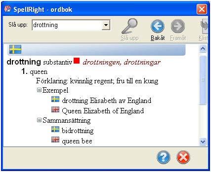 informationen: Vid sökning i SpellRights ordbok visas träffar för båda språken upp samtidigt.