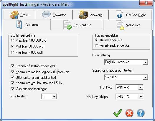 Här görs allmänna inställningar för SpellRight. Storlek på ordlista Här markerar man vilken ordlista man vill arbeta med: Mini, Midi eller Maxi. Observera att Midi är grundinställningen i programmet.