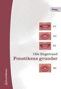 Fonetikens grunder PDF ladda ner LADDA NER LÄSA Beskrivning Författare: Olle Engstrand. Detta är den första grundläggande boken i allmän och svensk fonetik på nästan 40 år.