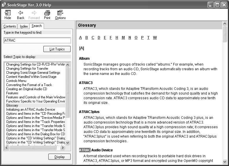 Sanan etsiminen selityksestä [Search] Type in the keyword to find -tekstiruutu [List Topics] Valitun kohteen selitys Etsittyjen sanojen luettelo [Display] 1 Avaa [Search]-ikkuna