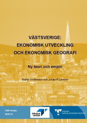Västsverige: Ekonomisk utveckling och ekonomisk geografi 2019:14 VGR CASE Fyrbodals lokala arbetsmarknadsregion: arbete och konsumtion- Varför går det sämre än förväntat av Sveriges 8 el 9 störste
