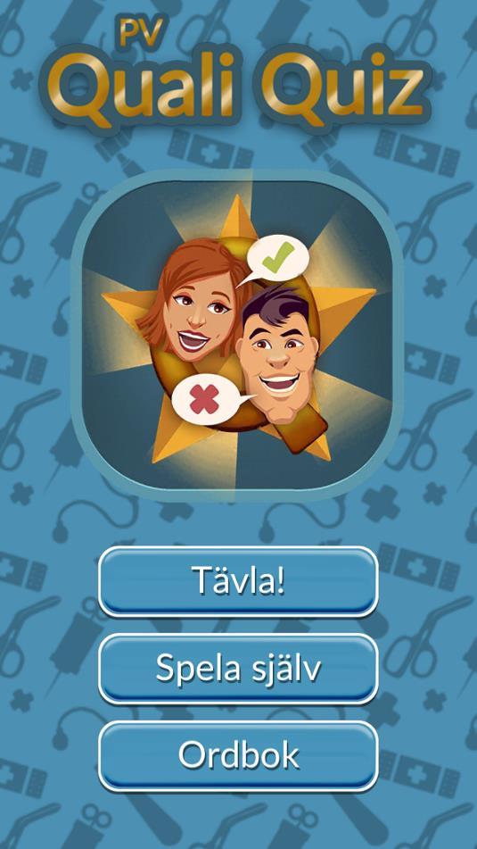 PV KvalitetsQuiz Tillgänglig för alla på Appstore och Google Play under namnet PVQualiQuiz (Utv. för VGR) Tävla Tävlingsledaren skapar ett rum att tävla i, genom att gå till addressen gameroom.