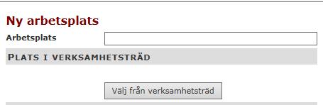 42 Välj från verksamhetsträdet den gren som arbetsplatsen tillhör genom att klicka på knappen. Här är det viktigt att man väljer rätt nivå för att användarnas behörigheter ska fungera.