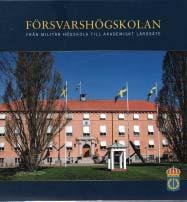 Försvarshögskolan Jag läste recensionen av boken med rubricerat namn.