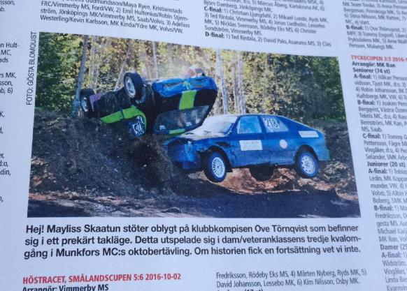 Munkfors Motorclub Årsmötesblad maj 2017 FOLKRACEÅRET 2016 Då var det dags att summera ännu ett år i folkracens tecken. Det har varit ett fantastiskt år.