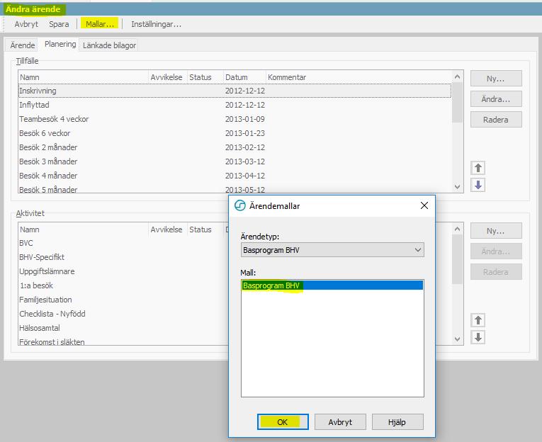 Denna ändring sker inte retroaktivt för tidigare patienter utan för att kunna välja ny åtgärd så måste mallen för BHV Basprogram uppdateras.