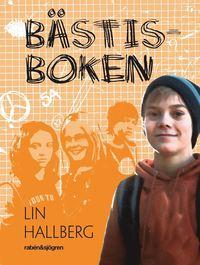 Bästisboken PDF ladda ner LADDA NER LÄSA Beskrivning Författare: Lin Hallberg. "Klara skulle ju bara byta utsida. Nu håller hon på och fixar insidan också.