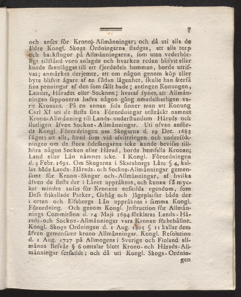 1 7 och anfes får Krono)- Allmånningar; och då uti alla de åldre Kon gl.