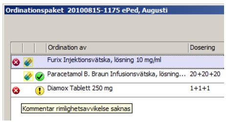 6.10 Övriga ordinationer Ordinera egendefinierat läkemedel Om du ordinerar ett läkemedel som saknas i SIL, visas ett meddelande: Om du väljer att fortsätta aktiveras fälten för läkemedel, form och