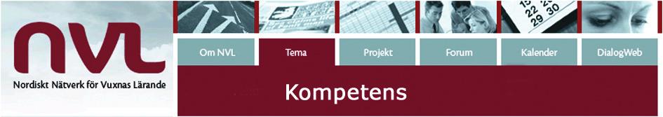 organisationers förmåga att möta de utmaningar som följer med omfattande förändringar i samhälle och arbetsliv.