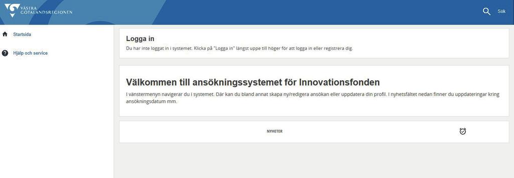 Frågor inför ansökan För att påbörja din ansökan behöver du först skapa en profil i ansökaningsverktyget. Du kan enkelt nå detta via Innovationsplattformens hemsida: www.vgregion.