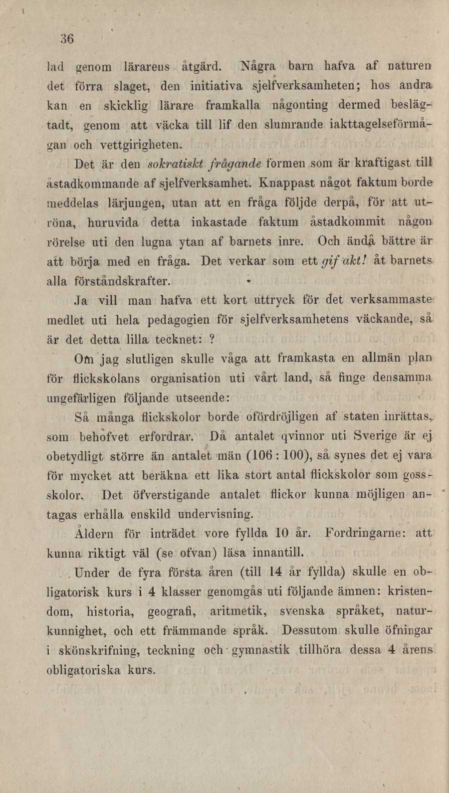 36 lad genom lärarens åtgärd.