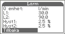 Larm För att ändra alarm inställningarna, skrolla ned med knappen till Larm och tryck på M knappen.