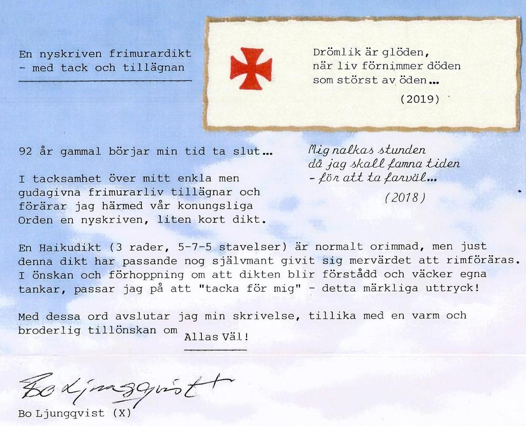 Jan-Erik Berndtsson recipierade i grad VI och Michael Dupagé i grad I.