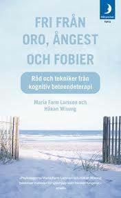 Självhjälpsböcker för panikångest Fri från oro, ångest och fobier Lilla panikboken är en självhjälpsguide som är skriven för att förebygga och handskas med panikattacker.