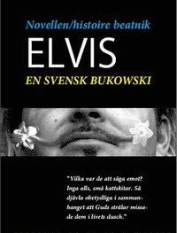 Novellen - histoire beatnik - Elvis - en svensk Charles Bukowski PDF LÄSA ladda ner LADDA NER LÄSA Beskrivning Författare: C Bukowski.