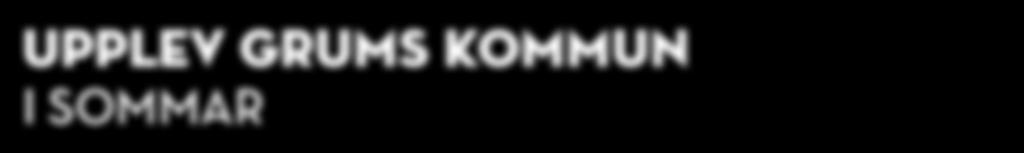 JÄTTESTENSKOLAN DELTOG I SCHACKFYRAN Utges av: Grums kommun, 664 80 Grums Telefon: 0555-420 00 växel Ansvarig utgivare: Annika Lomarker, kommunchef annika.lomarker@grums.