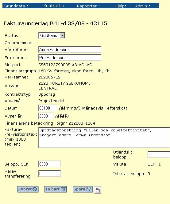 För äkta rekvisitioner (som ska sändas till kund) måste du bocka i rutan KRYSSA FÖR ÄKTA REKVISITION för att rekvisitionen ska gå över till Agresso och kunna skrivas ut, se rekvisitionsunderlag nedan.