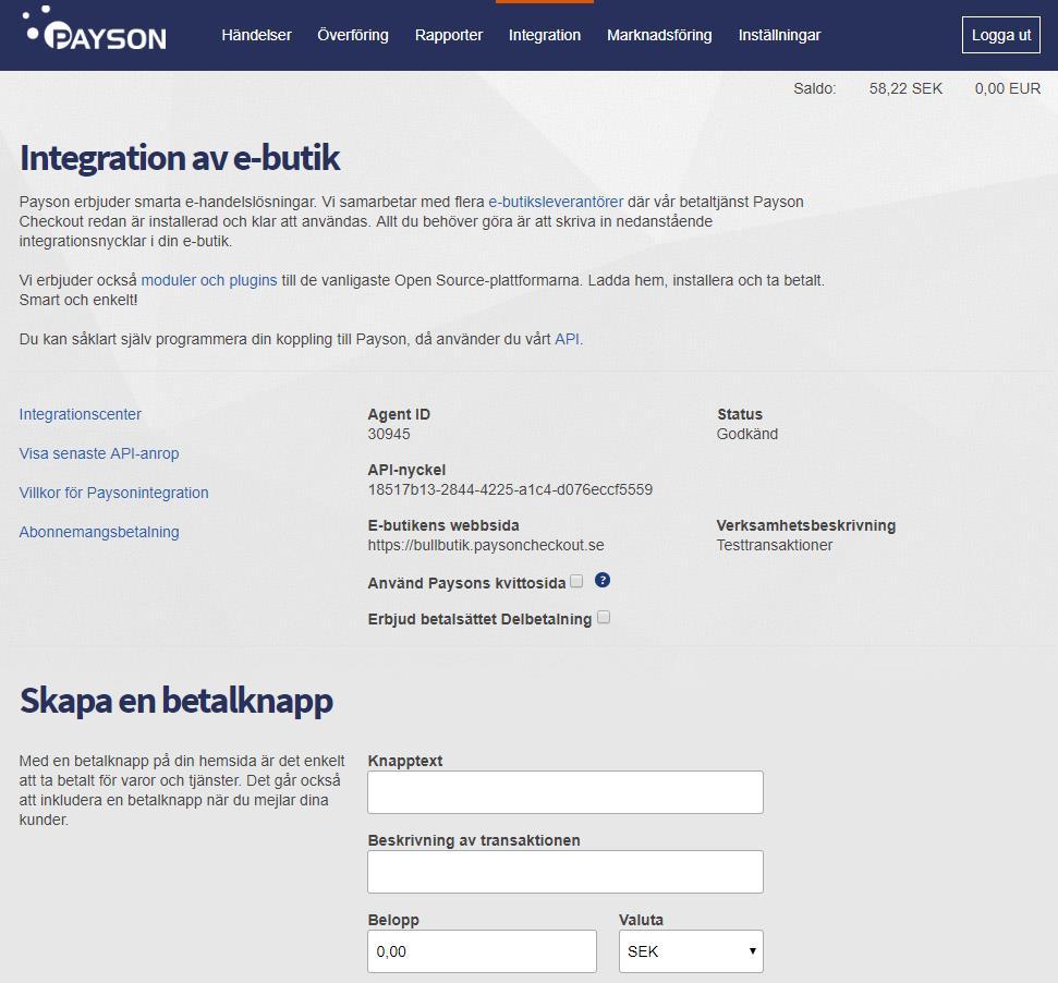 Integration Koppla Payson till din e-butik Här kan du läsa mer om hur du kopplar Payson Checkout 1.0 eller Payson Checkout 2.