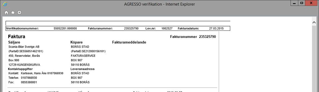 Fakturan visas i en ny bild i förhandsgranska läge. Höger klicka därefter i det vita utrymmet till höger om bilden och välj skriv ut.