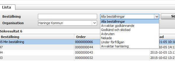 När en sparad mall ska används markerar du mallen och trycker på knappen