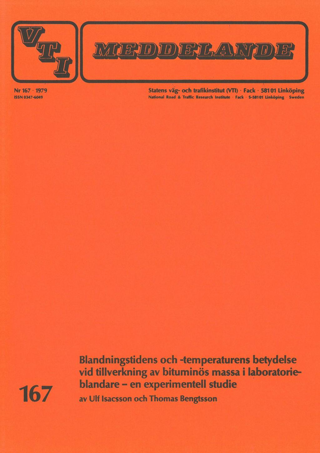 Nr 167-1979 ] Statens väg- ochtrafikinstitut(vt!