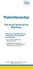 Patientbroschyr. Vad du bör känna till om MabThera. Viktig säkerhetsinformation för patienter som får behandling med MabThera