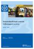 Katastrofmedicinskt centrum Delårsrapport