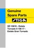 Genuine Spare Parts. SD Estate Tornado II Estate Gran Tornado