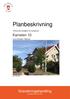 Planbeskrivning. Kamelen 10. Tillhörande detaljplan för fastigheten. inom Krokslätt i Mölndal. Dnr. PU 8/15