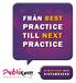 FRÅN BEST PRACTICE TILL NEXT PRACTICE