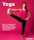 Yoga. Här är ett yogaprogram du kan göra var som helst och som bjuder på skön rörlighetsträning och återhämtning för trötta muskler.