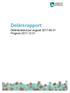 Delårsrapport. Delårsbokslut per augusti Prognos