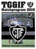 TG&IF. Matchprogram 2019