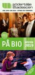 AUG 2019 JAN 2020 ESTRAD OCH TROMBON FÖRKÖP PÅ TICKSTER.COM PÅ BIO HÖSTEN PROGRAM I SEPARAT SE VÅRT ÖVRIGA BROSCHYR!